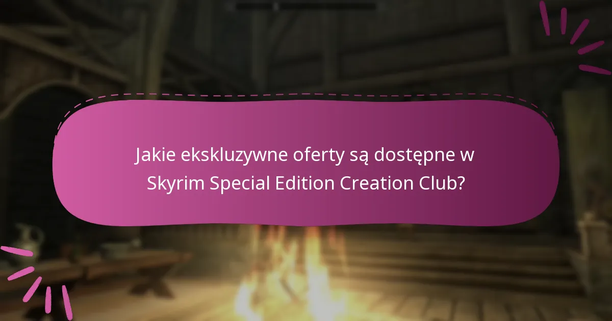 Czym jest Creation Club i jak działa?