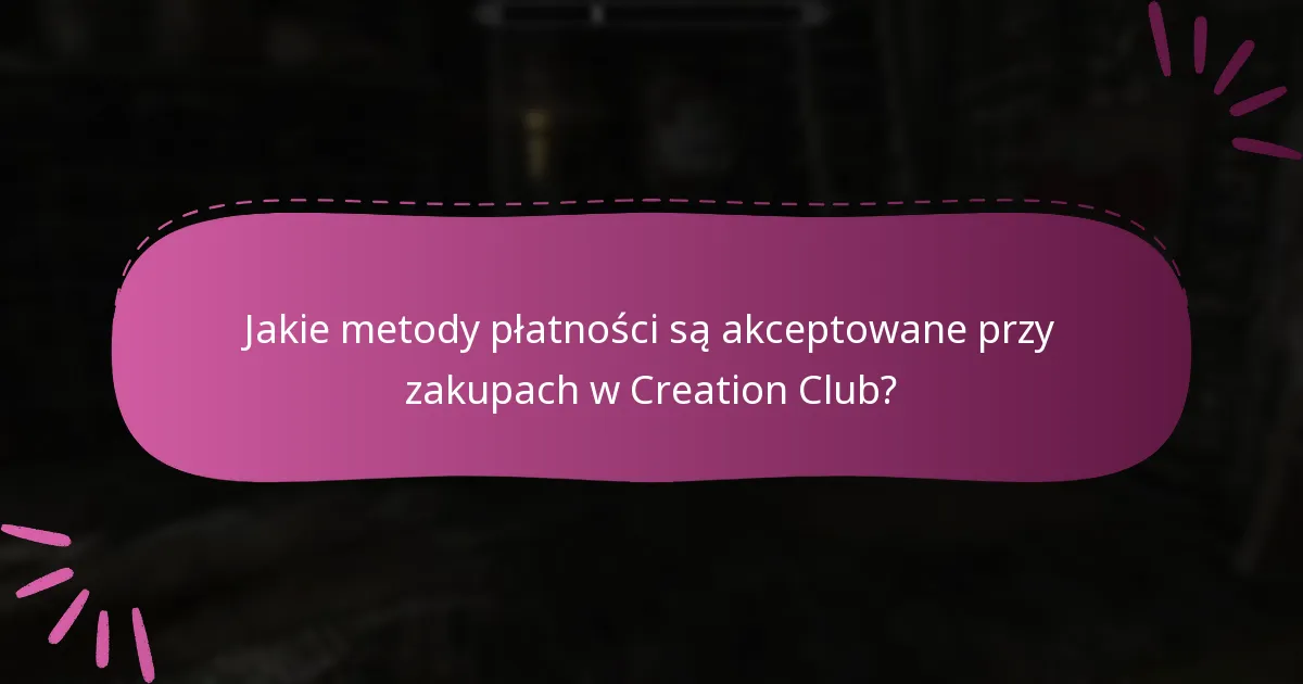 Jak mogę określić swoją kwalifikowalność do roszczeń dotyczących treści Creation Club?