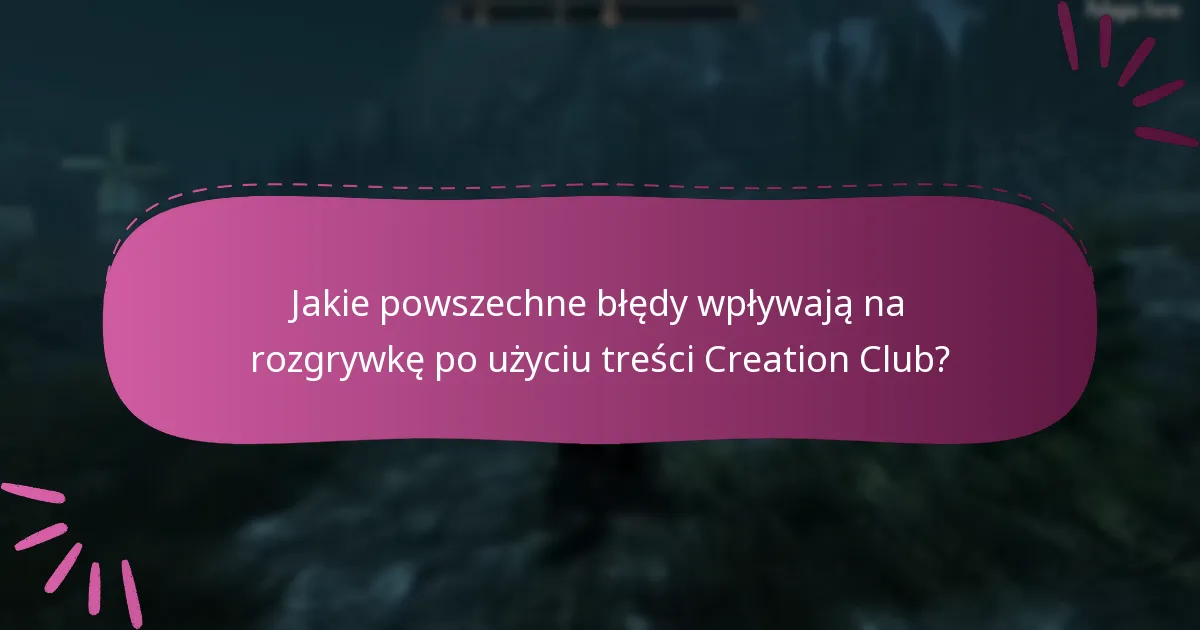 Gdzie mogę znaleźć zasoby wsparcia dotyczące problemów z Creation Club?