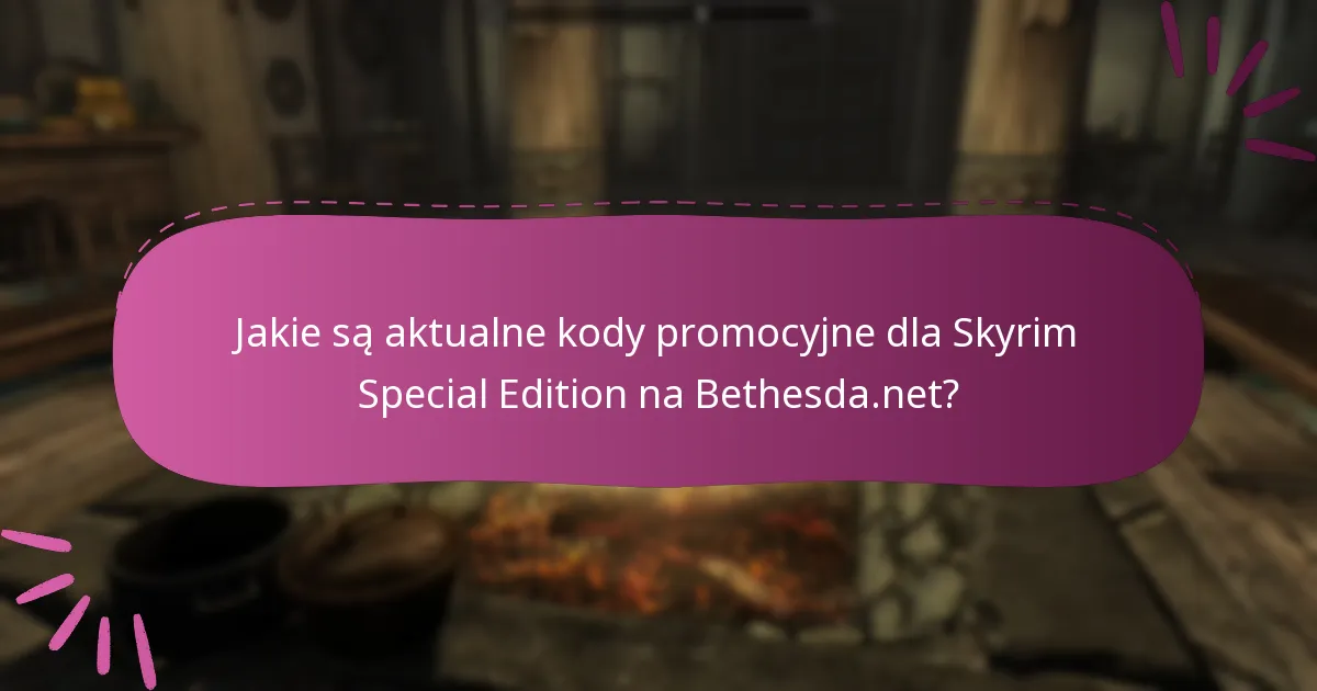 Jakie rodzaje promocji są dostępne dla Skyrim Special Edition?
