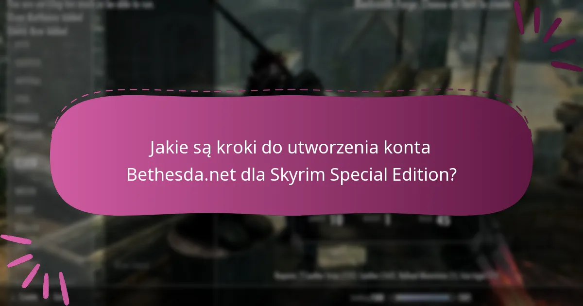 Jakie są kroki weryfikacji konta Bethesda.net?